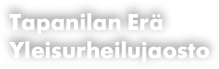 Tapanilan Erä 
Yleisurheilujaosto
